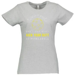 I May Be A Grandma Cotton T-Shirt - Women's -Pickleball Promotion Store Grandma W CTN HT 44041.1667414204