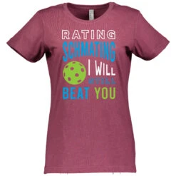 Rating Schmating Cotton T-Shirt - Women's 10 Rating Schmating Cotton T-Shirt - Women's -Pickleball Promotion Store Rating W CTN BU 07104.1667427797