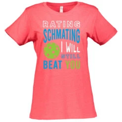 Rating Schmating Cotton T-Shirt - Women's 14 Rating Schmating Cotton T-Shirt - Women's -Pickleball Promotion Store Rating W CTN RD 98381.1677006198