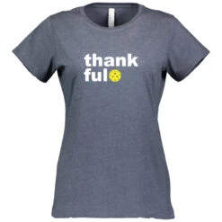 Thankful Cotton T-Shirt - Women's -Pickleball Promotion Store Thankful CBT W NY 83555.1668120406